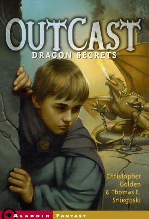 [Outcast 02] • Dragon Secrets · Outcast Book 2